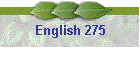 English 275